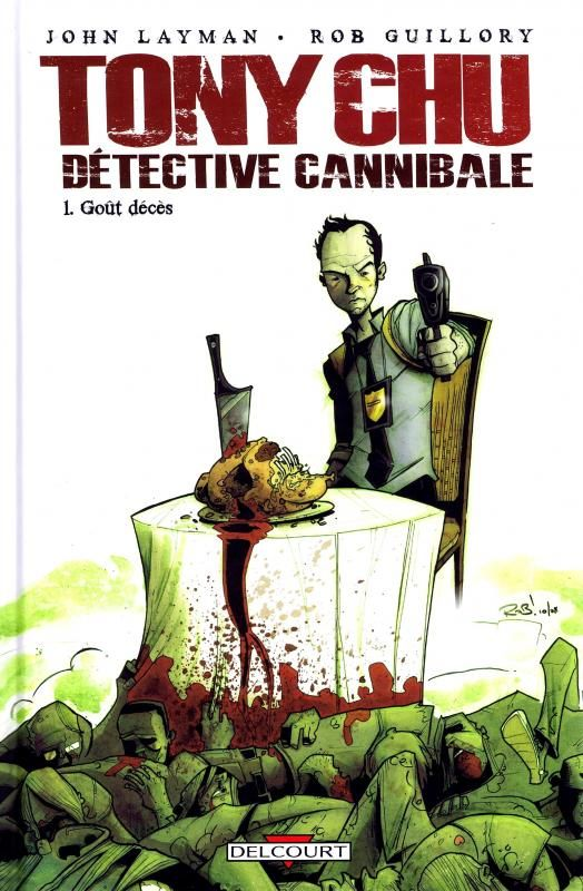 Tony Chu Détective Cannibale