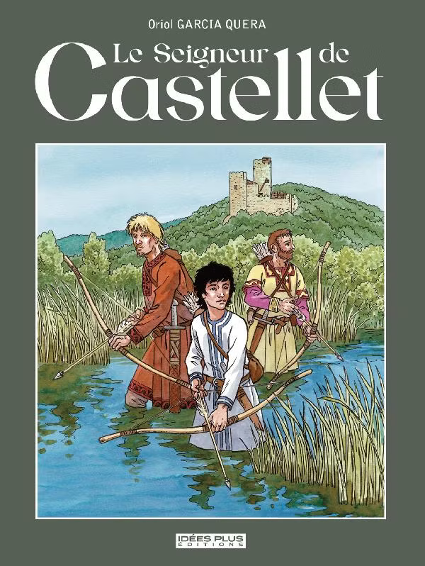 Le Seigneur de Castellet